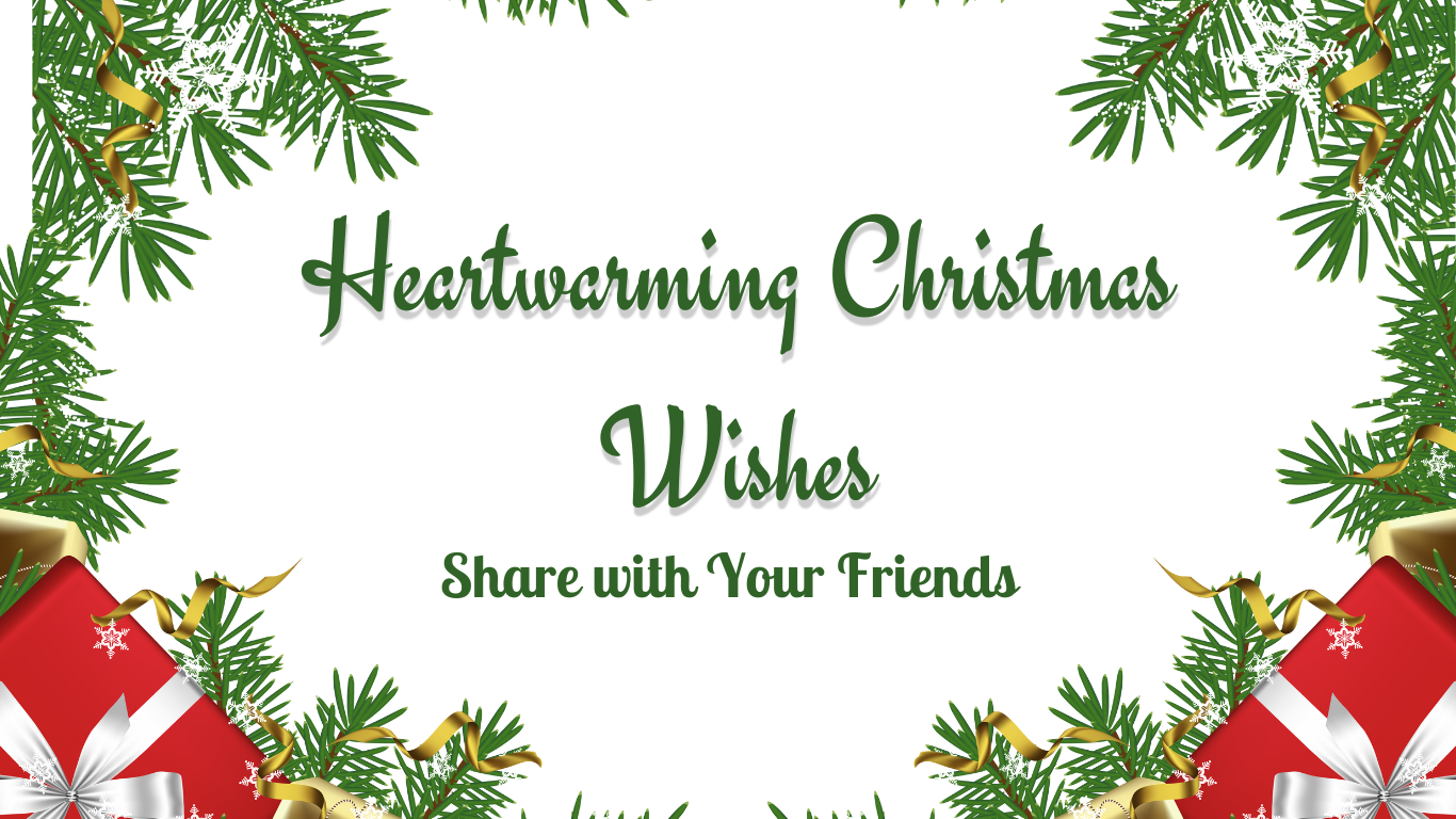 🎄 Unlock the Magic: 25 Heartwarming Christmas Wishes to Share with Your Friends! 🌟