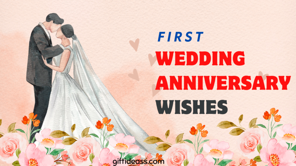 Celebrating Love: 20 Heartfelt First Wedding Anniversary Wishes for the ...