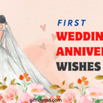 First Wedding Anniversary Wishes