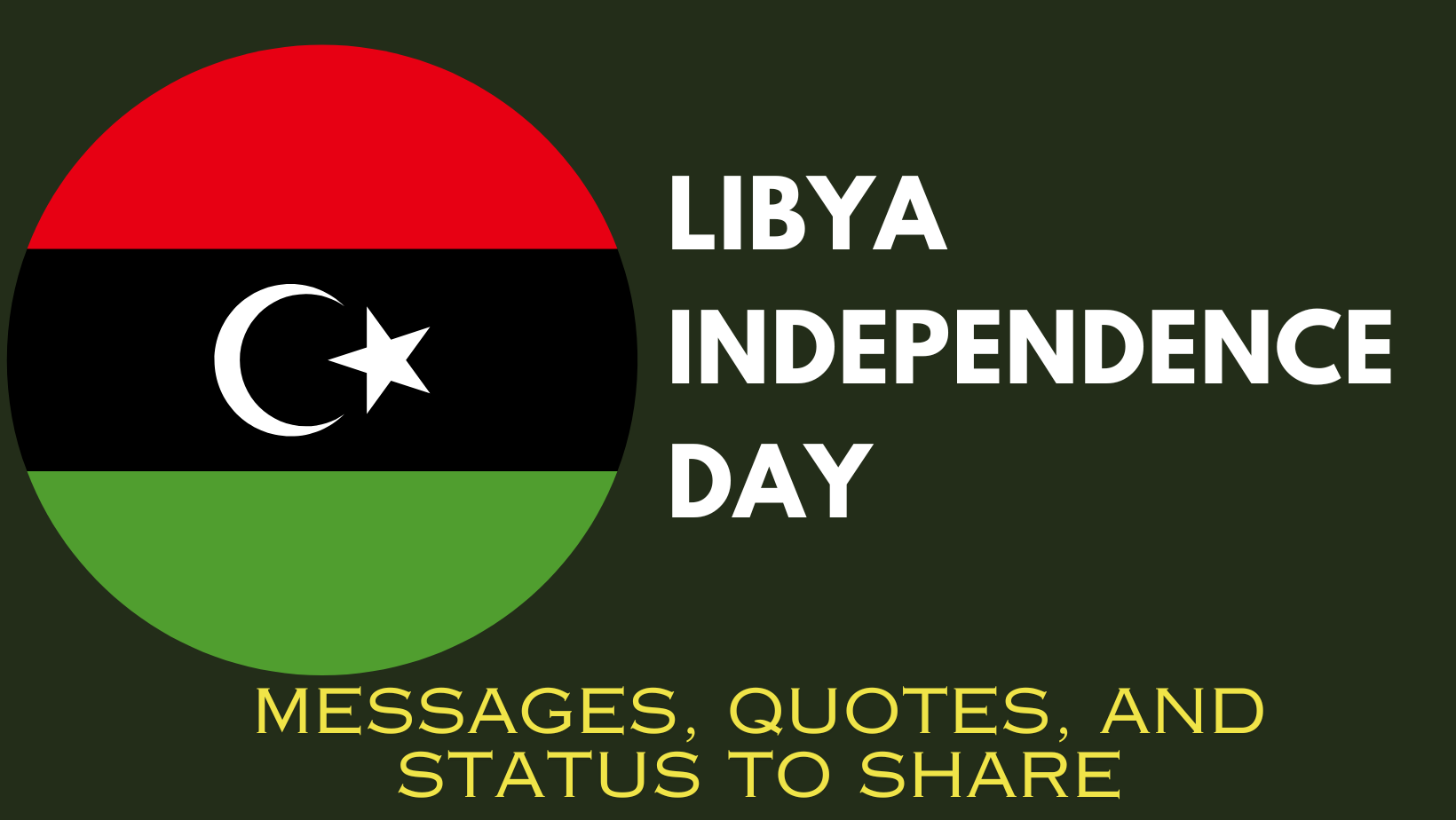 Libya Independence Day 2023