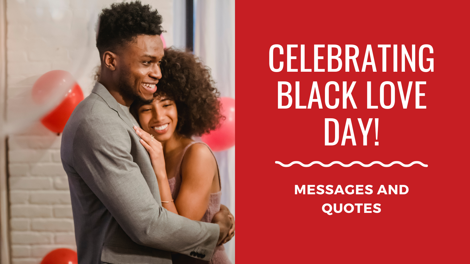 Celebrating Black Love Day: 10 Heartfelt Messages, Quotes and Sayings