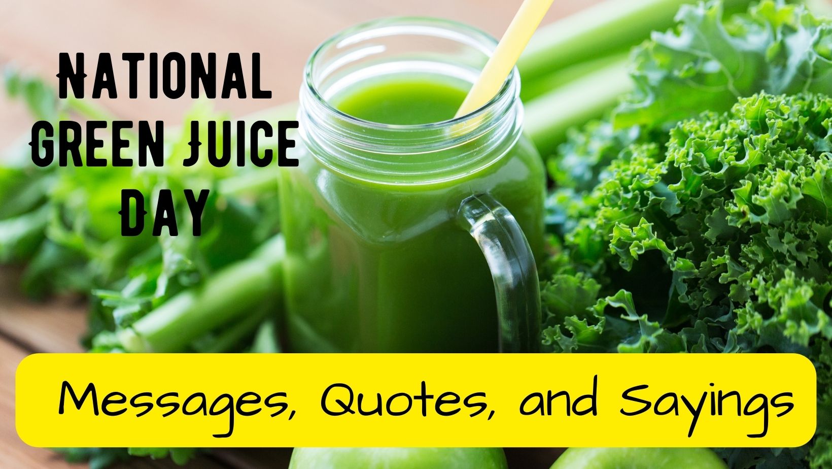 National Green Juice Day Messages, Quotes, and Sayings with a