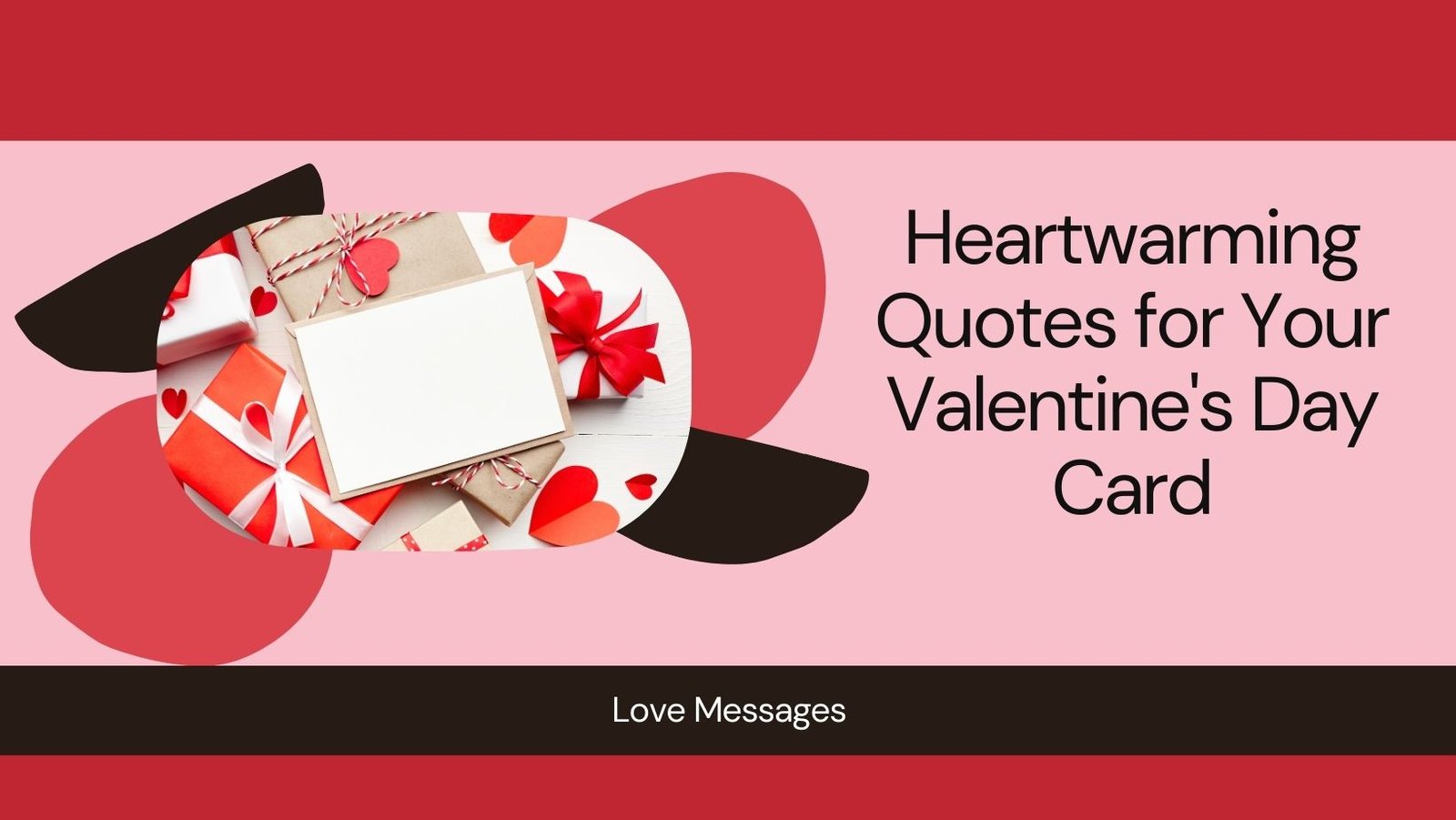 Heartfelt Messages: Quotes to Pen Inside Your Valentine’s Day Cards